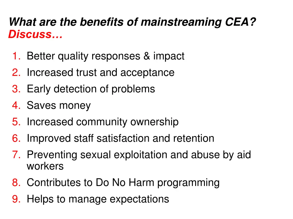 what are the benefits of mainstreaming cea discuss