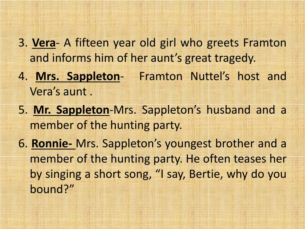 3 vera a fifteen year old girl who greets framton