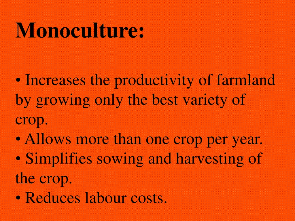 monoculture 1