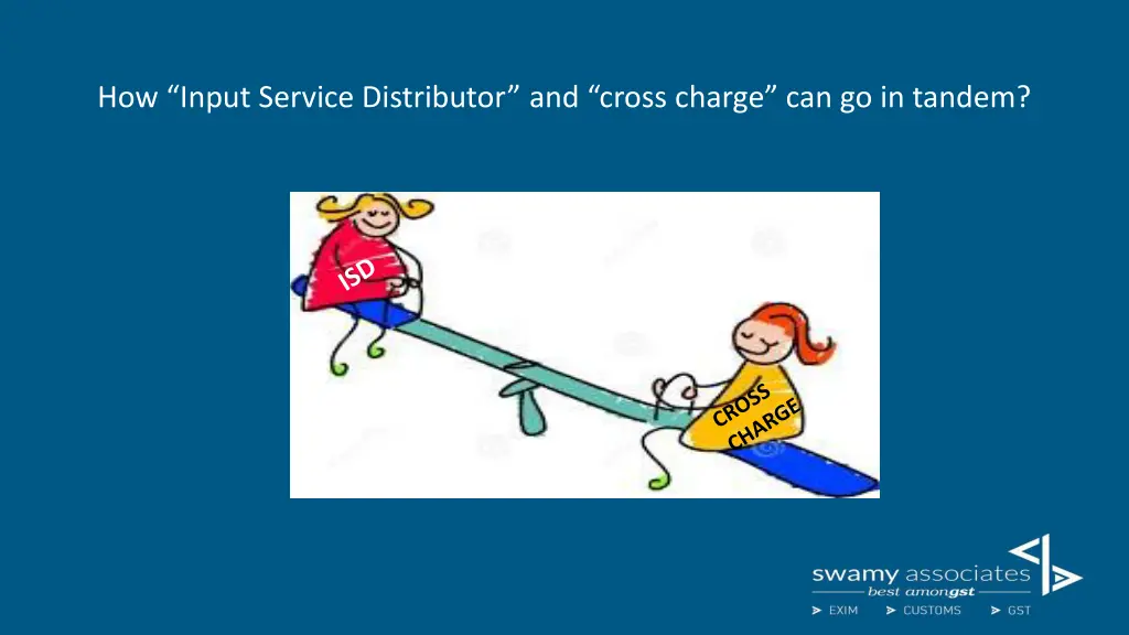 how input service distributor and cross charge