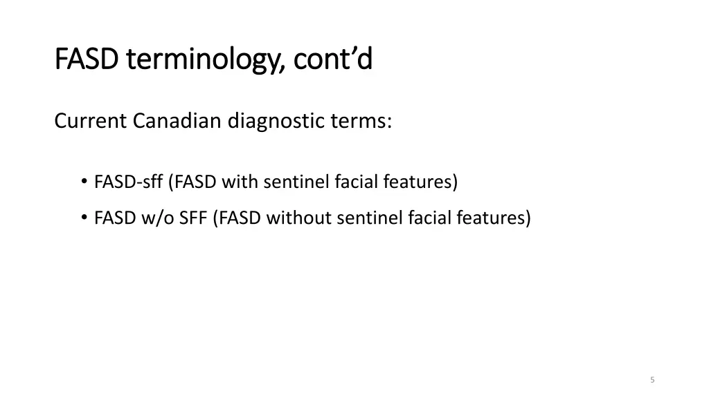 fasd terminology cont d fasd terminology cont d