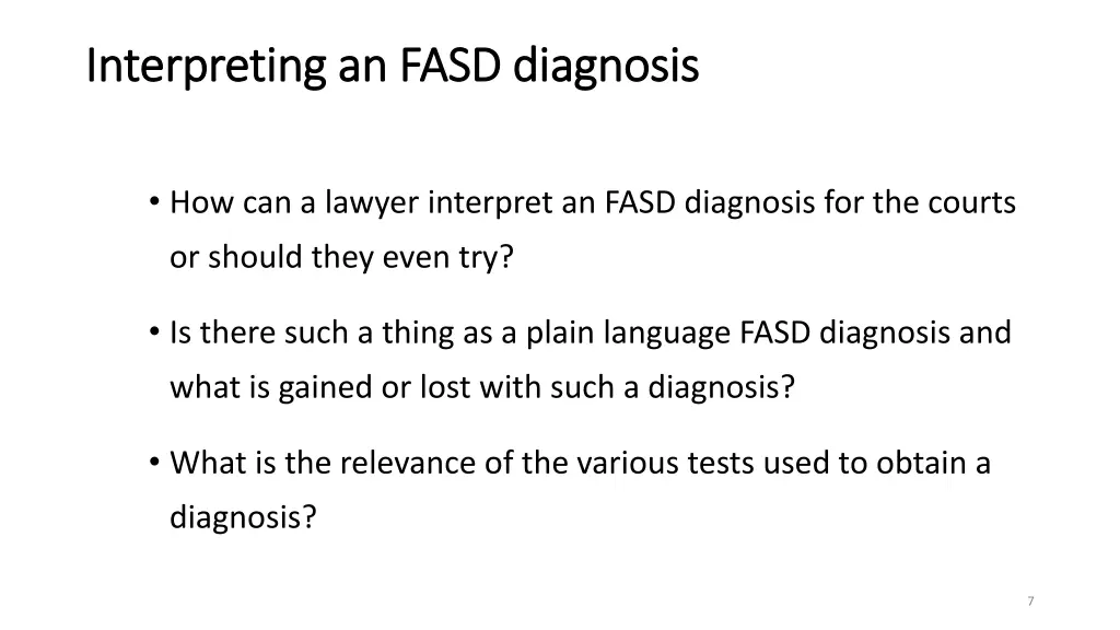 interpreting an fasd diagnosis interpreting