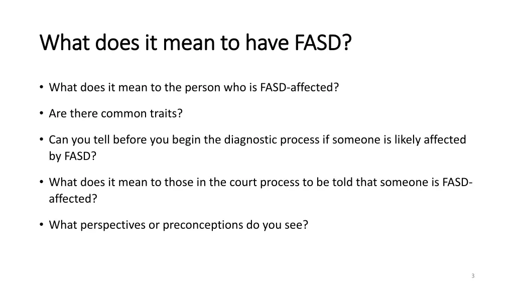 what does it mean to have fasd what does it mean