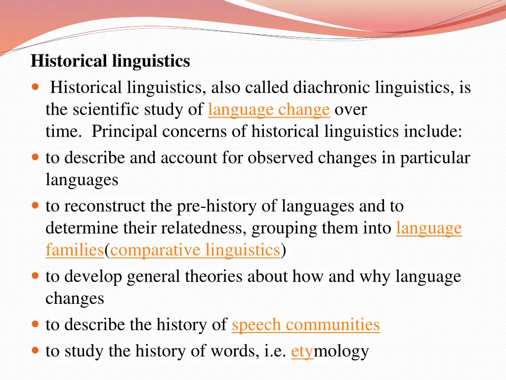 historical linguistics historical linguistics