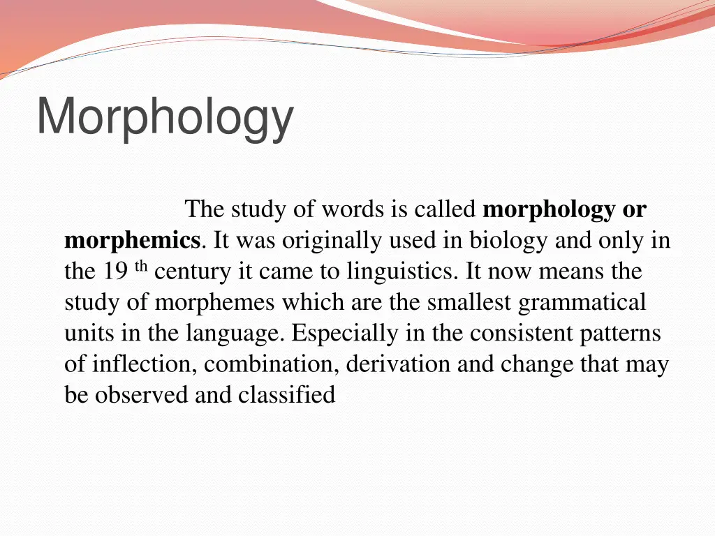 morphology