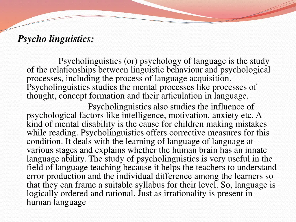 psycho linguistics