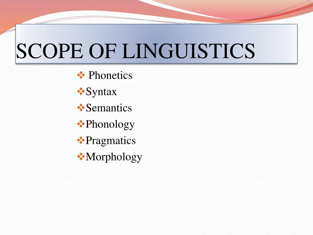 scope of linguistics