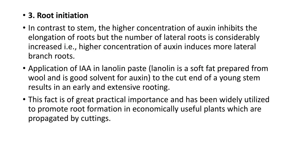 3 root initiation in contrast to stem the higher