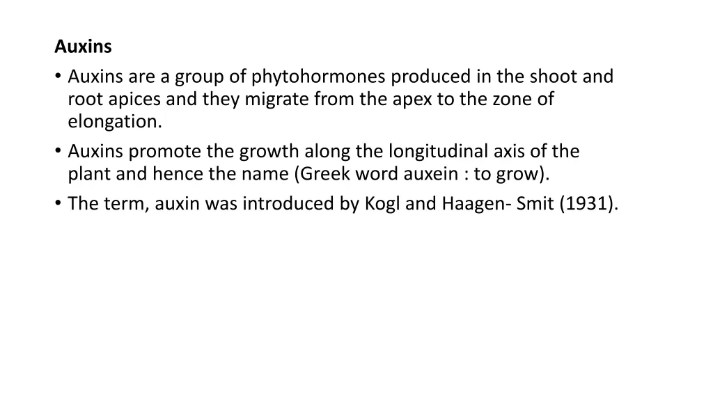 auxins auxins are a group of phytohormones