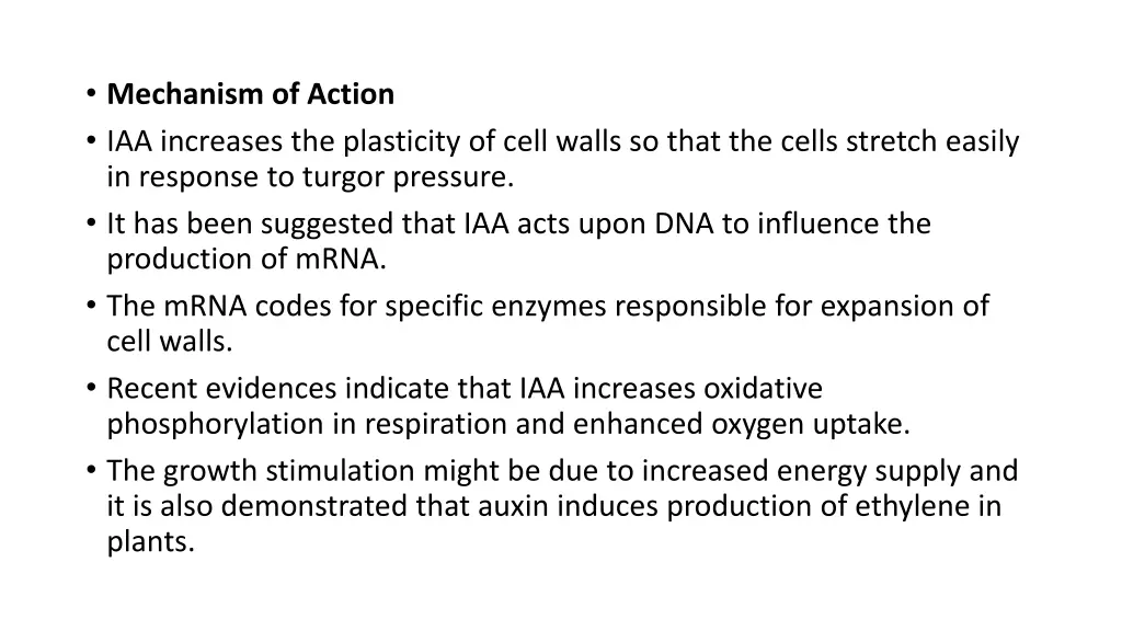 mechanism of action iaa increases the plasticity