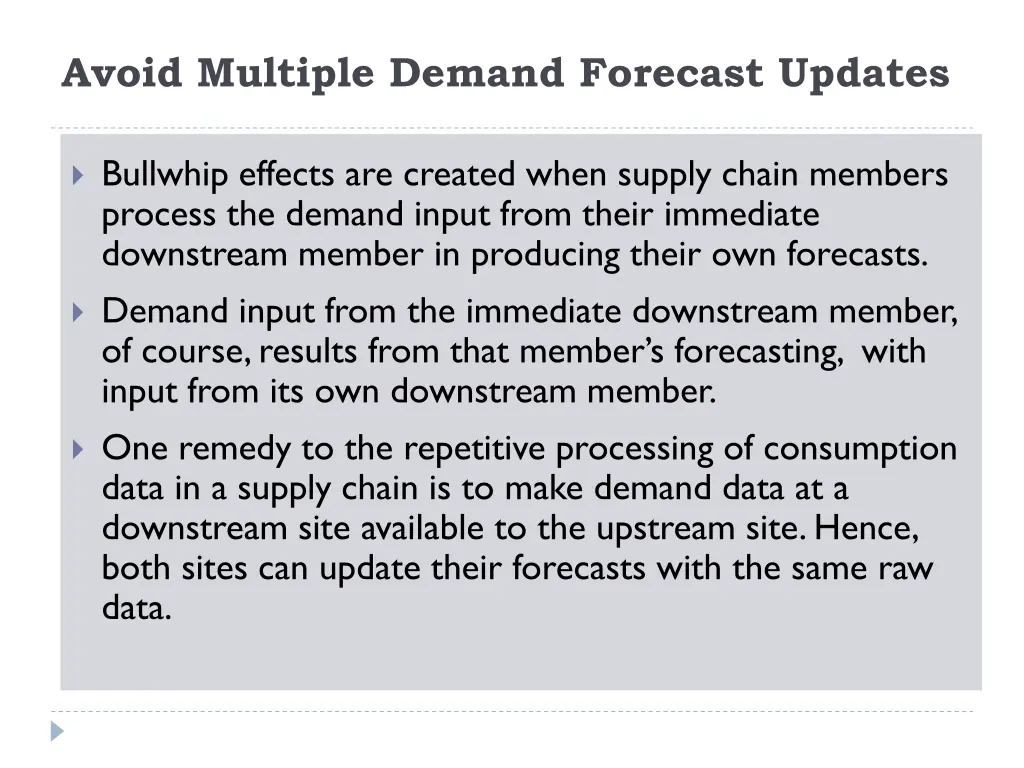 avoid multiple demand forecast updates