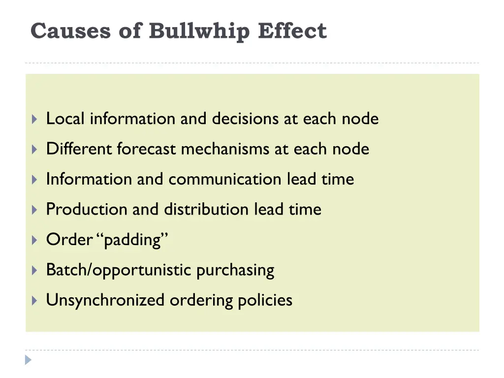 causes of bullwhip effect