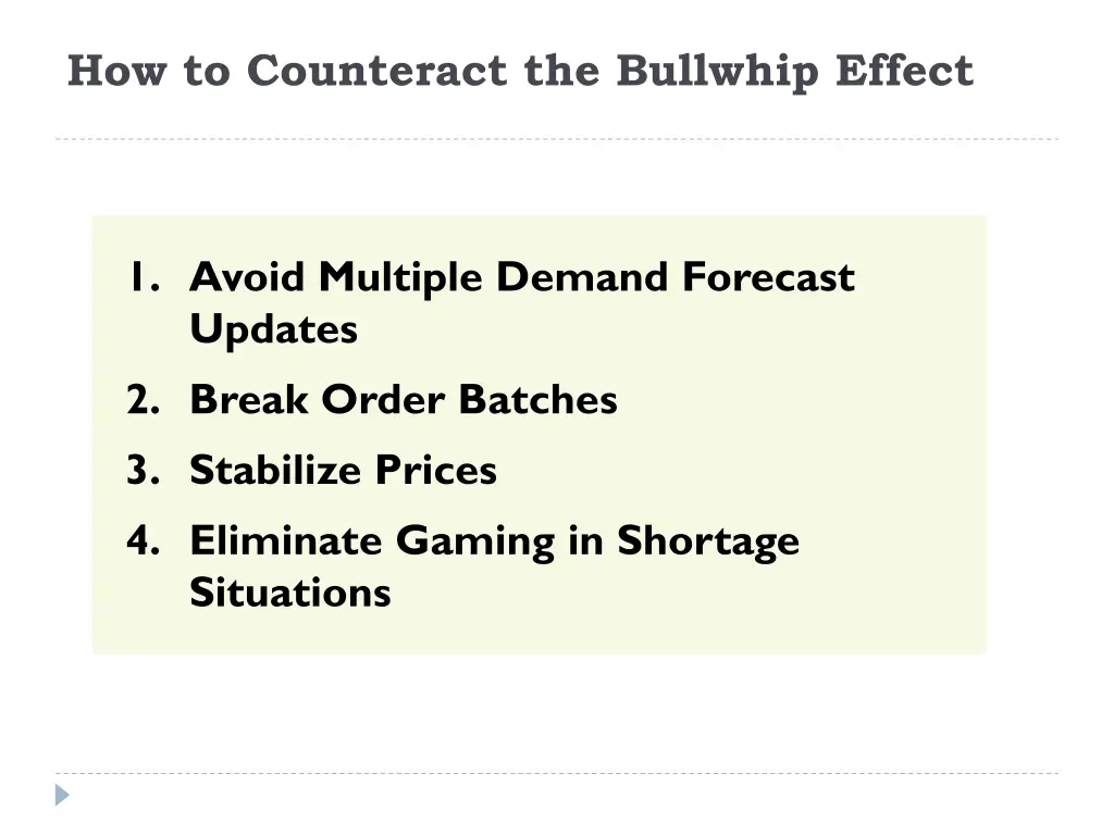 how to counteract the bullwhip effect 1