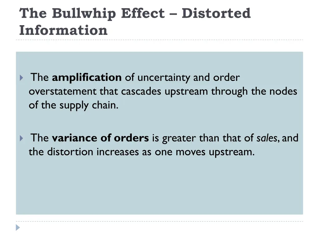 the bullwhip effect distorted information