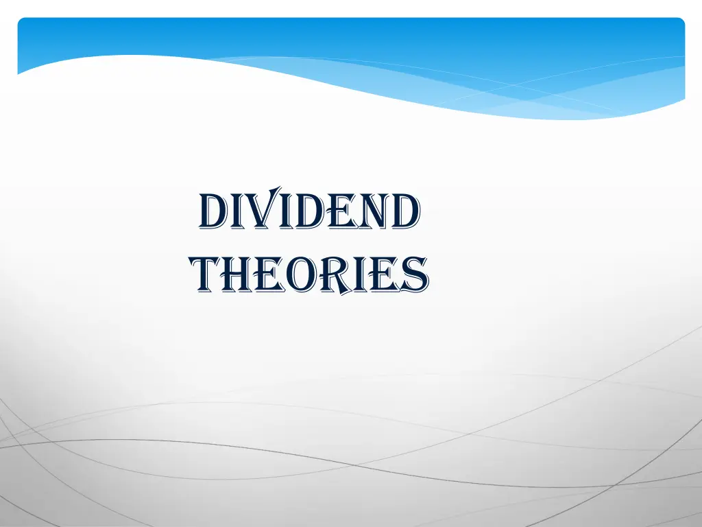 dividend theories