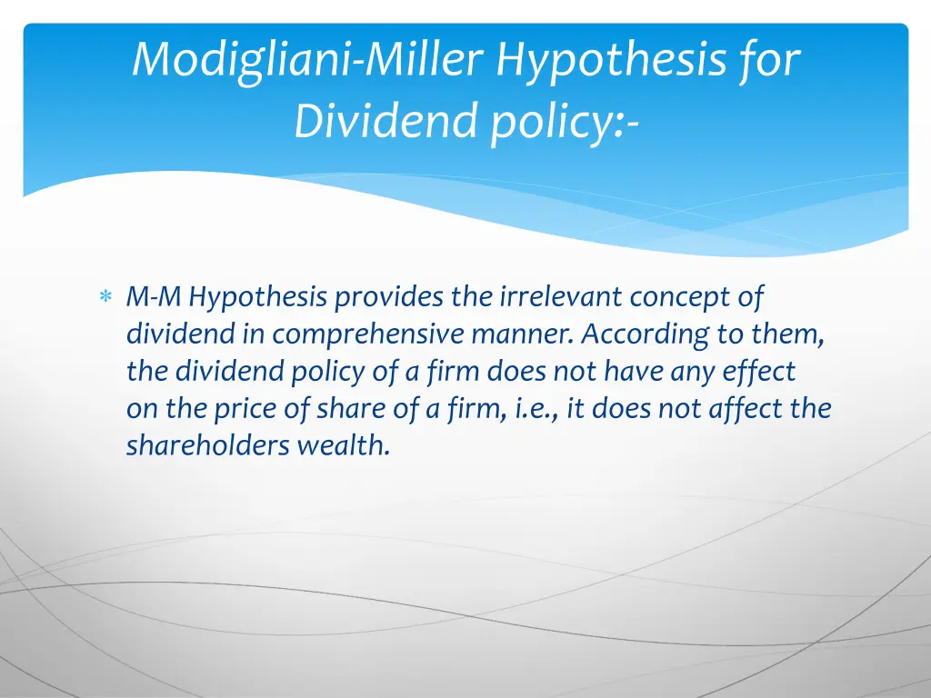 modigliani miller hypothesis for dividend policy