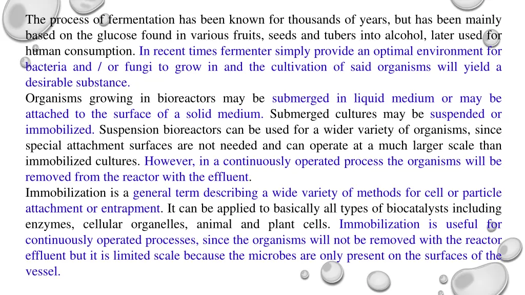 the process of fermentation has been known