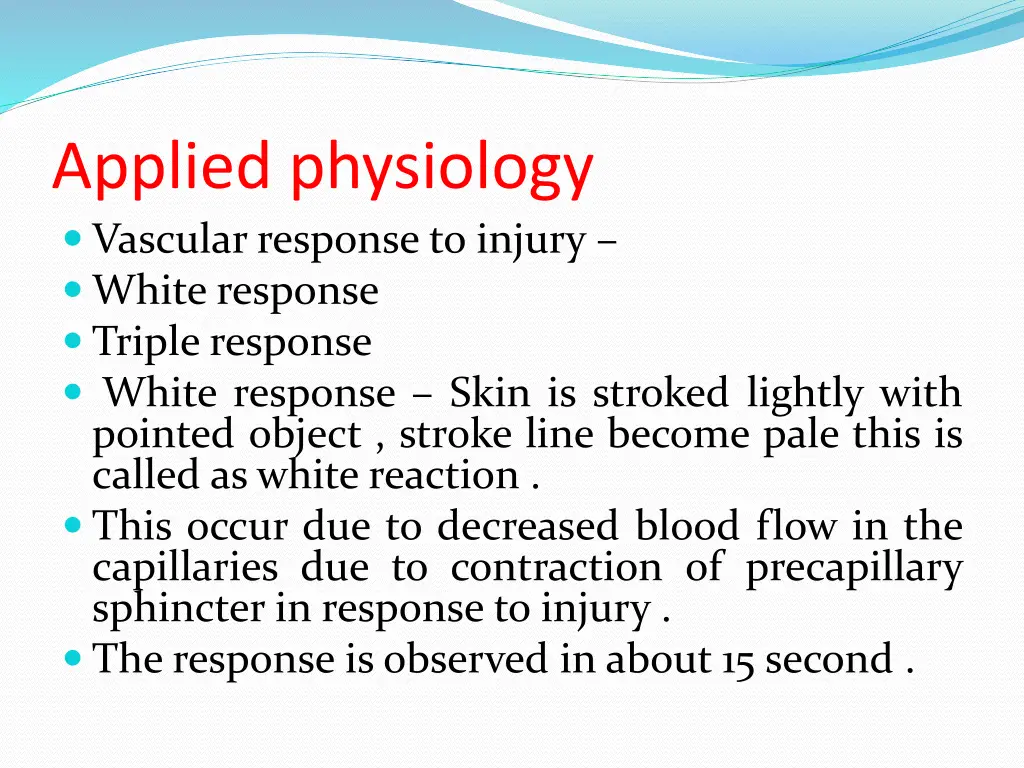 applied physiology vascular response to injury