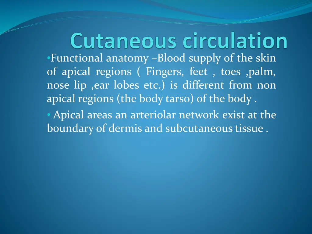 functional anatomy blood supply of the skin