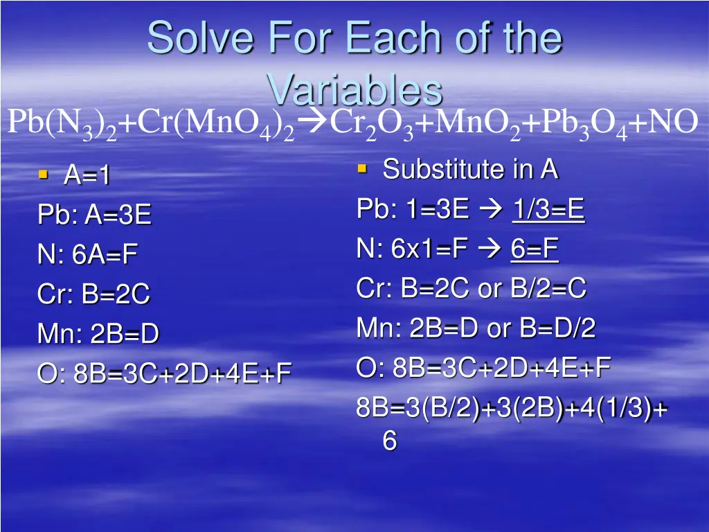 solve for each of the variables 1