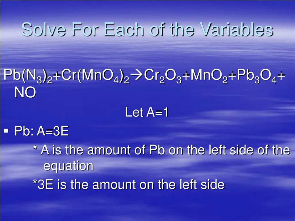 solve for each of the variables