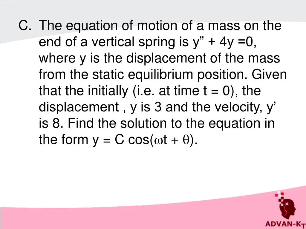 c the equation of motion of a mass