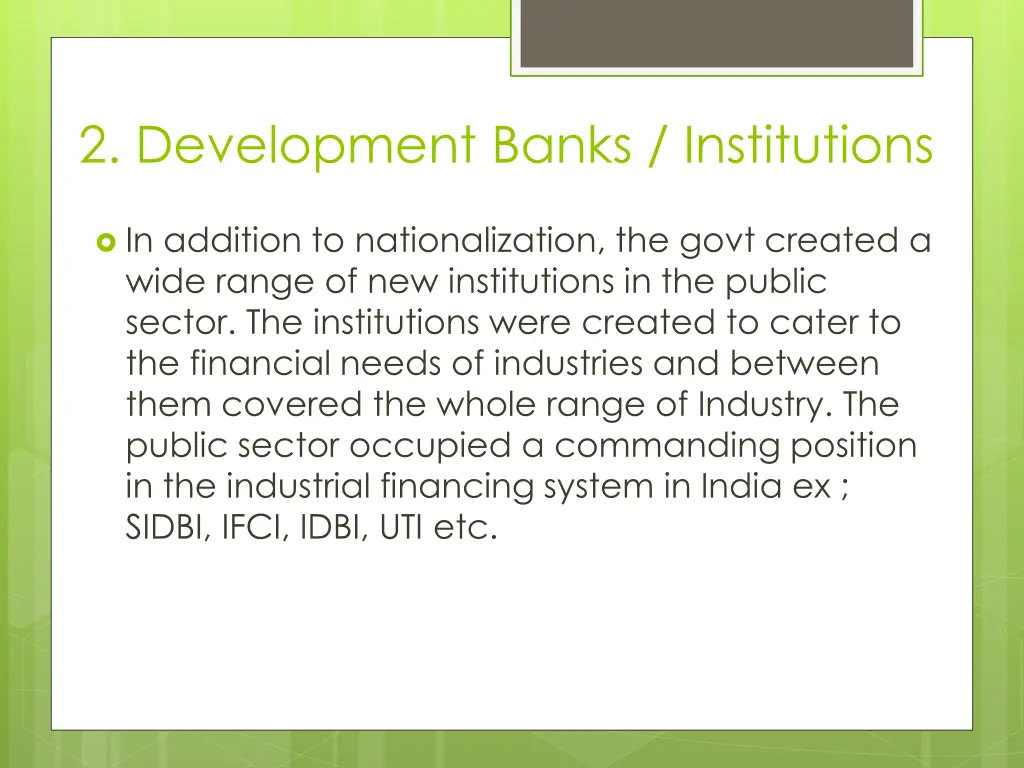 2 development banks institutions