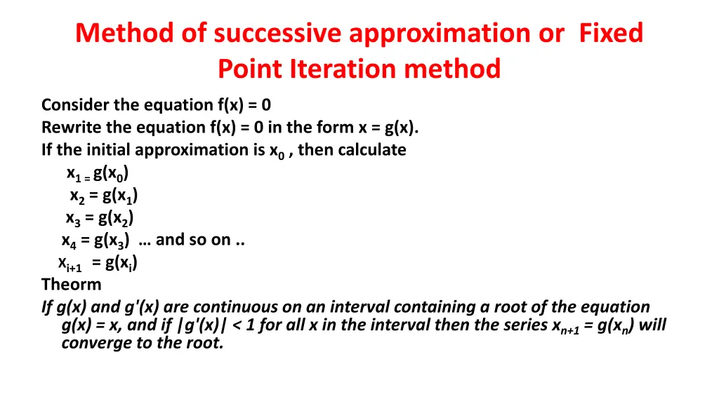 method of successive approximation or fixed point