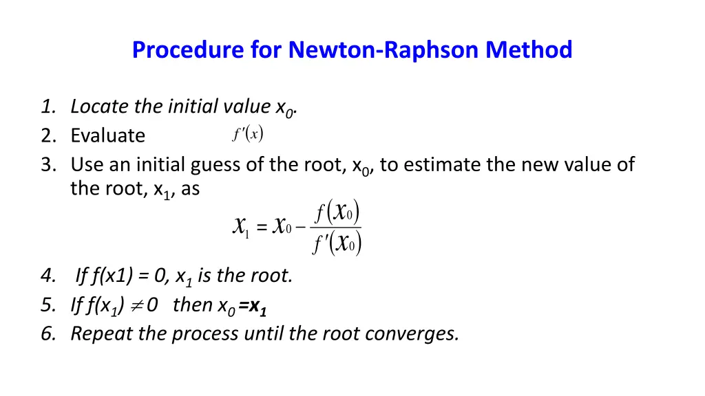 procedure for newton raphson method