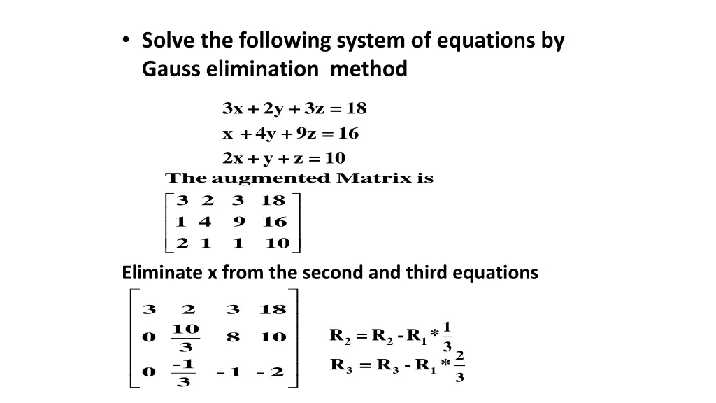 solve the following system of equations by gauss