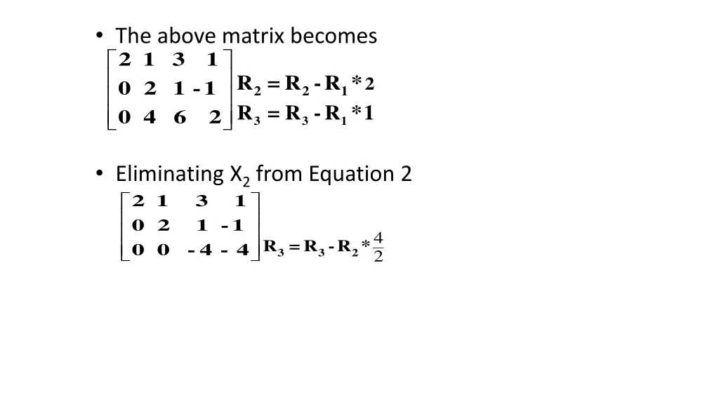 the above matrix becomes 0 4 6 2