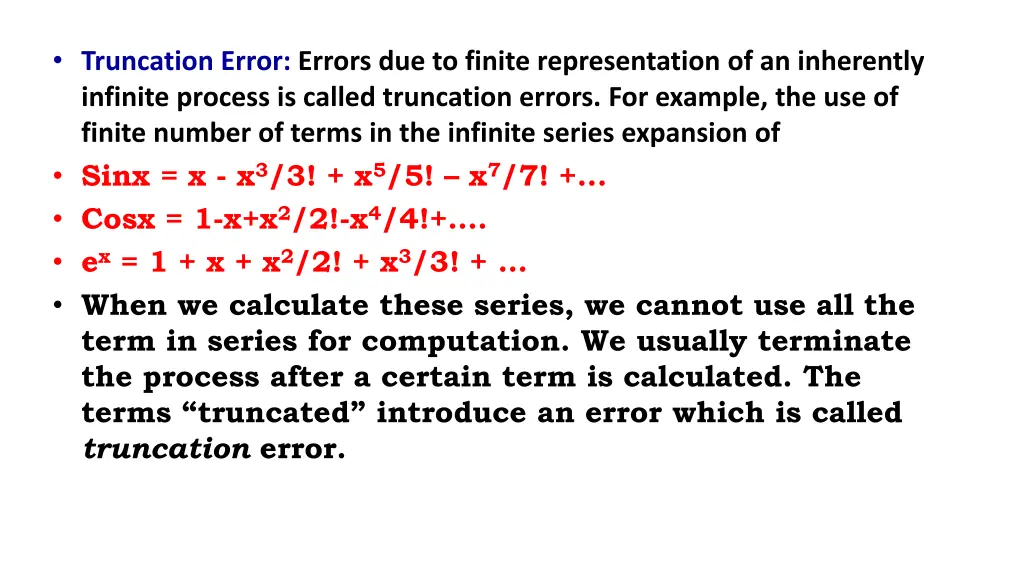 truncation error errors due to finite