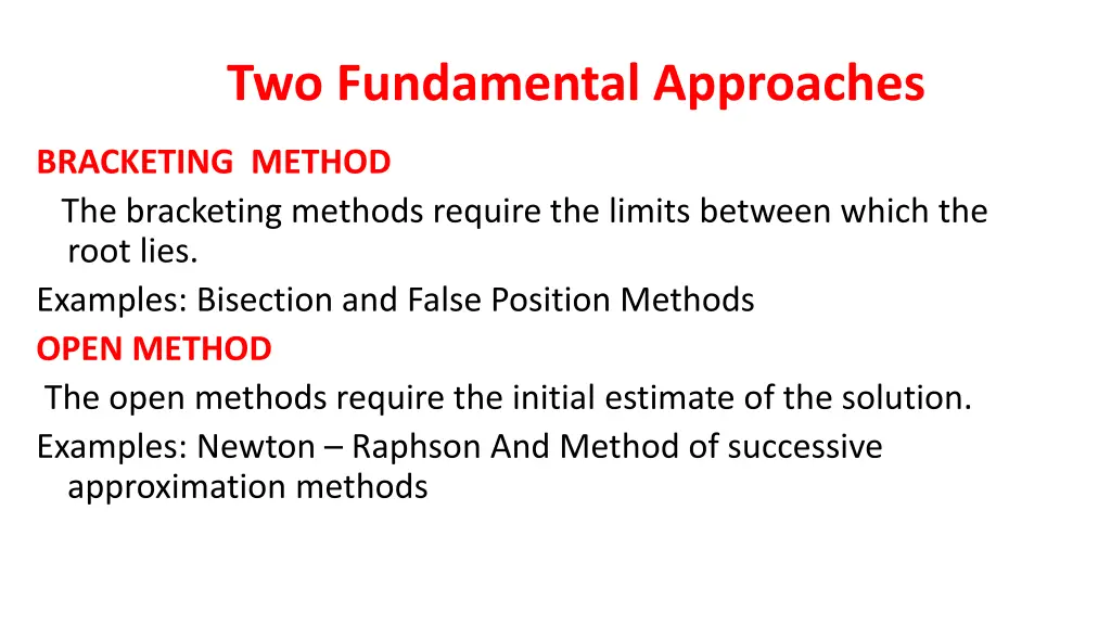 two fundamental approaches