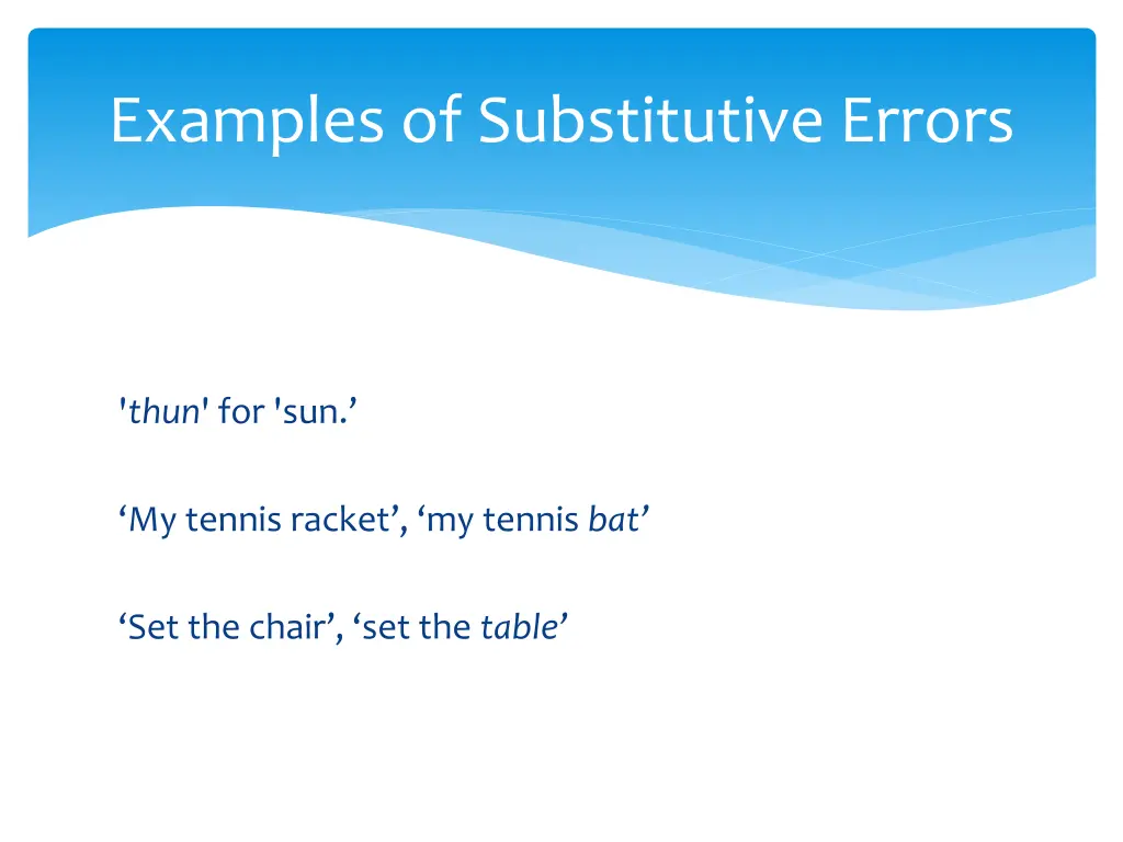 examples of substitutive errors