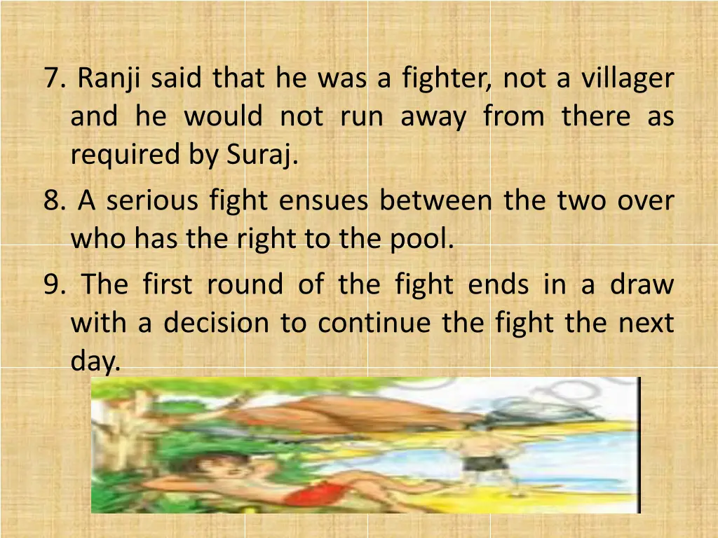 7 ranji said that he was a fighter not a villager