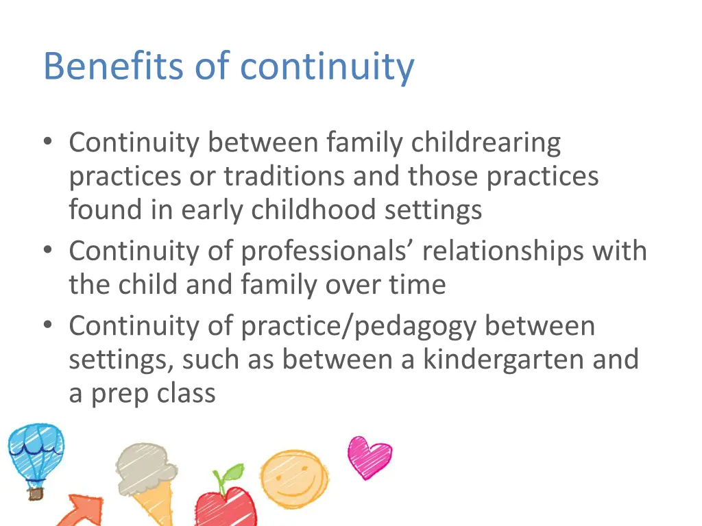 benefits of continuity