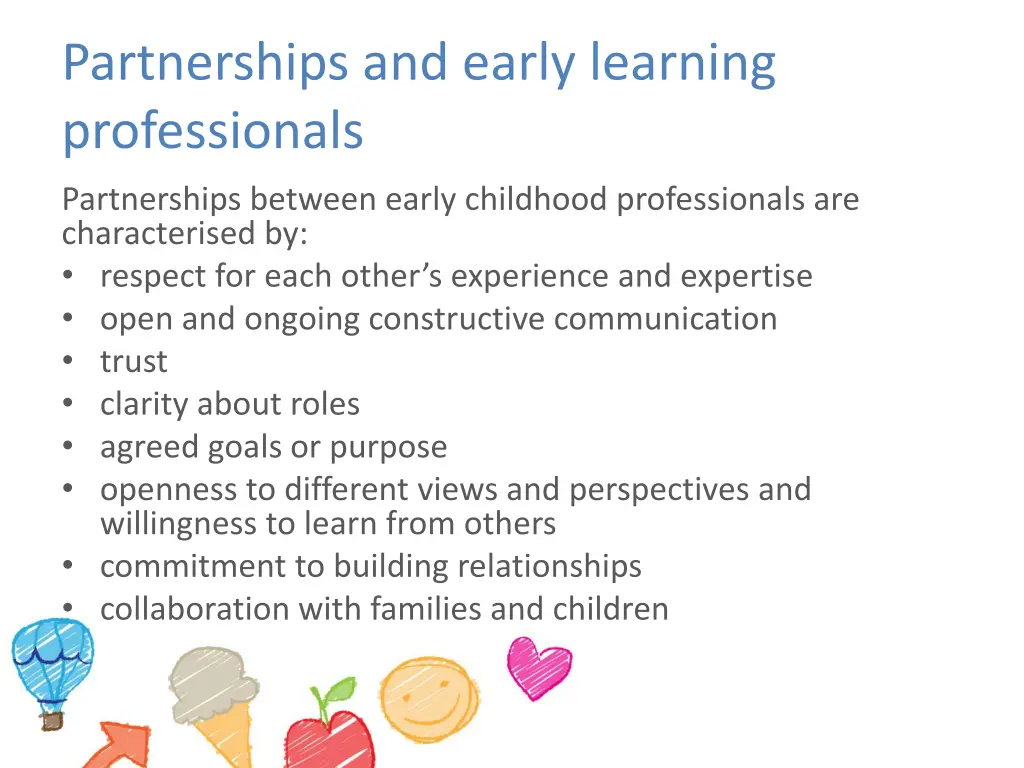 partnerships and early learning professionals