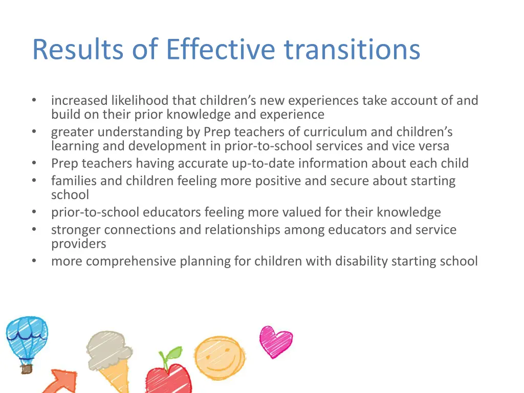 results of effective transitions