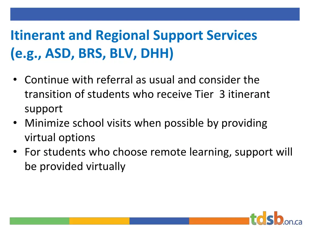 itinerant and regional support services