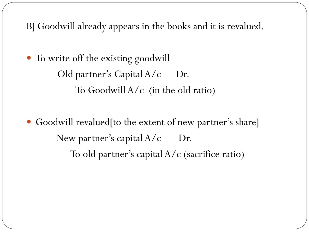 b goodwill already appears in the books