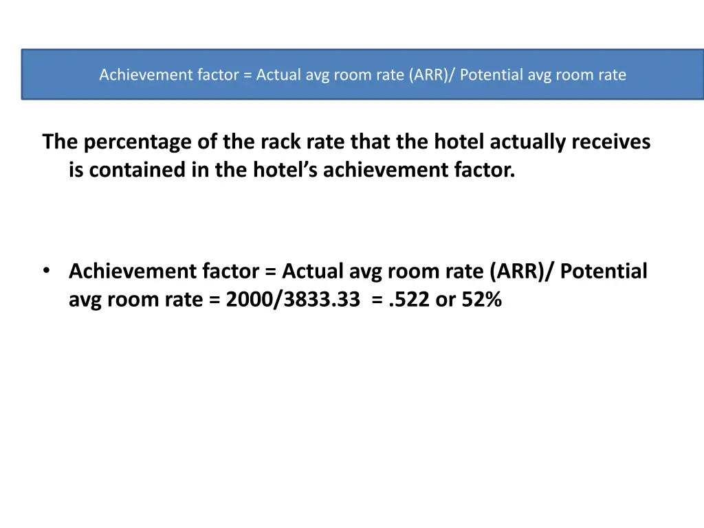 achievement factor actual avg room rate