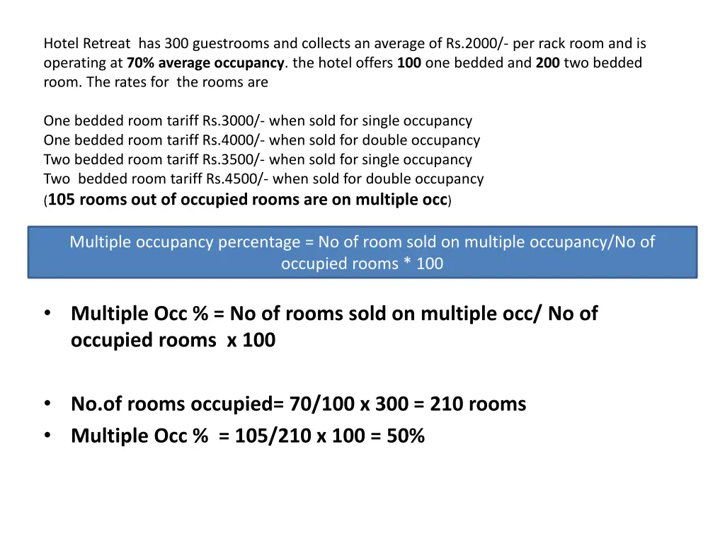 hotel retreat has 300 guestrooms and collects 3