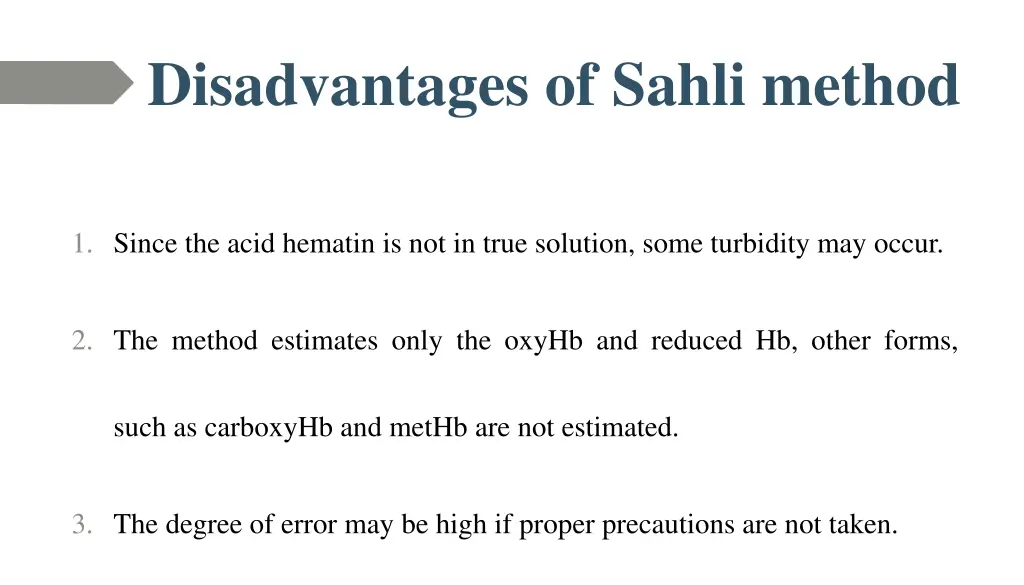 disadvantages of sahli method