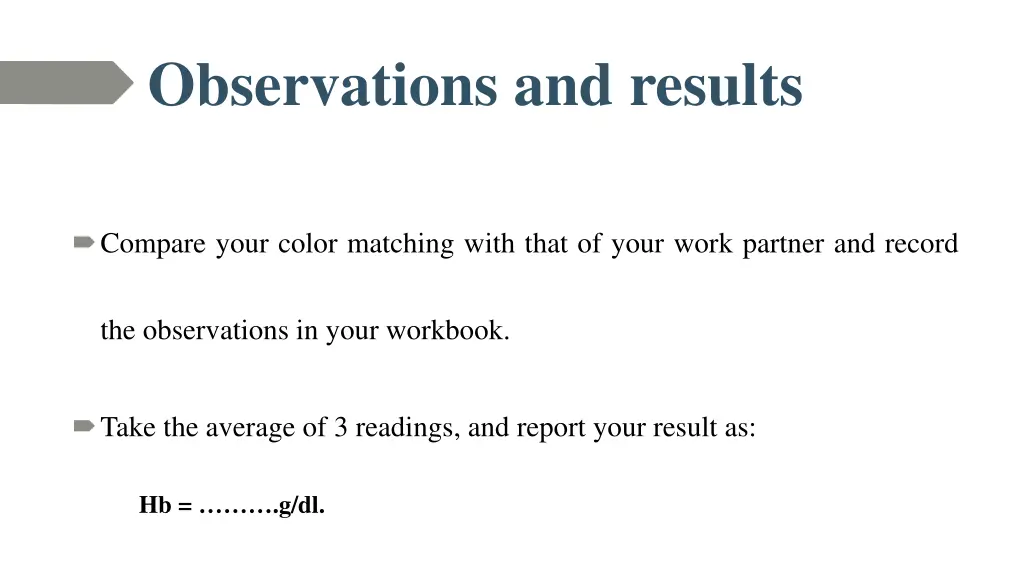 observations and results