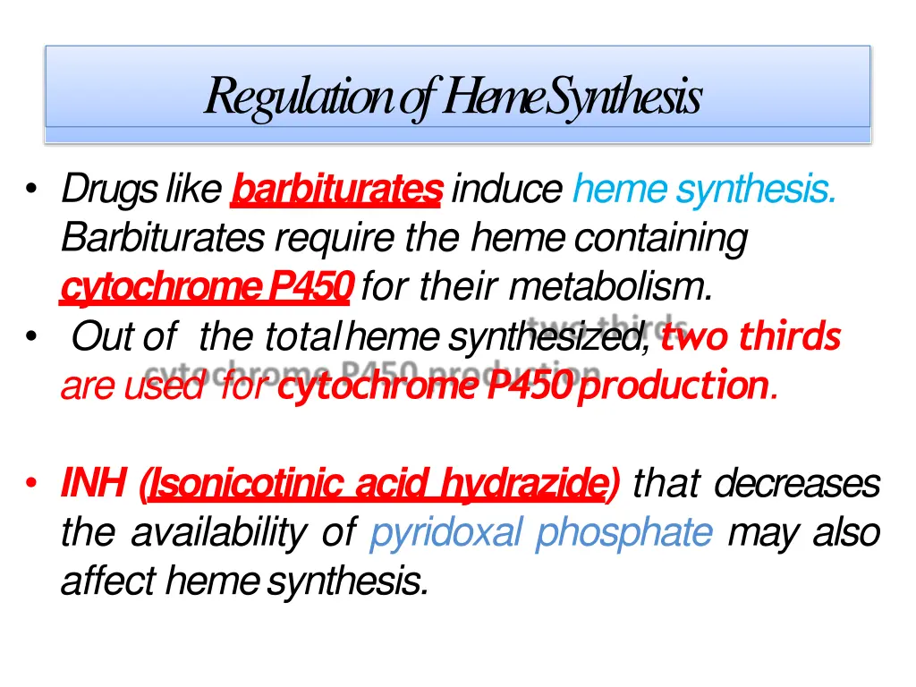 regulation of hemesynthesis 1