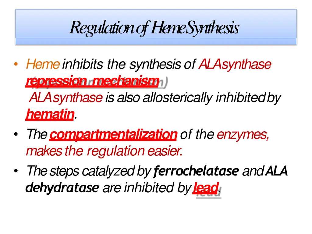 regulation of hemesynthesis