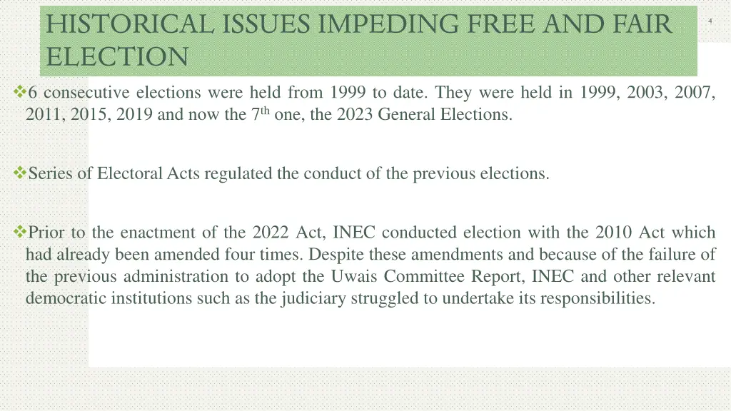 historical issues impeding free and fair election