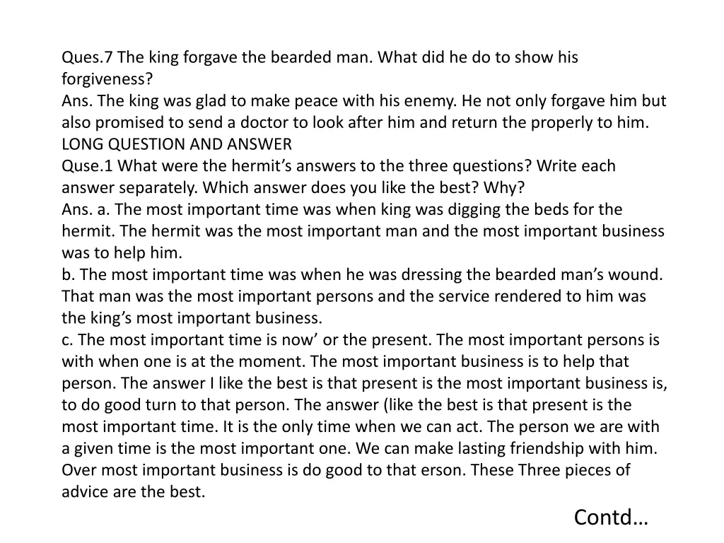 ques 7 the king forgave the bearded man what