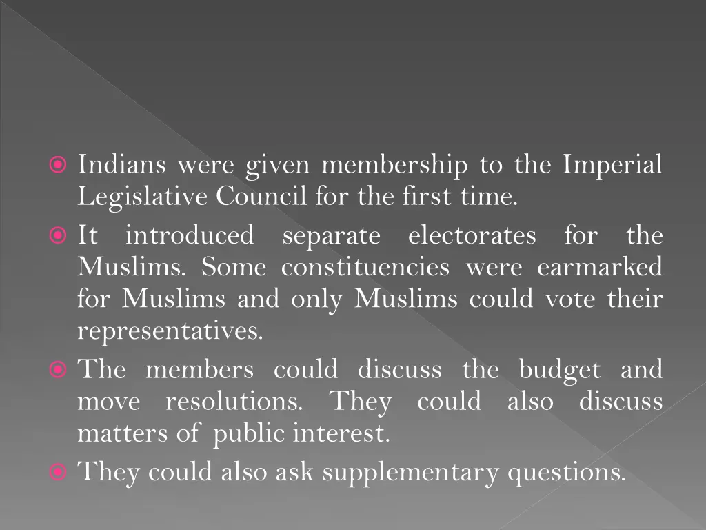 indians were given membership to the imperial