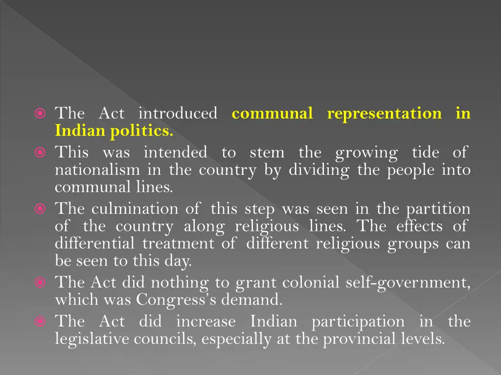 the act introduced communal representation